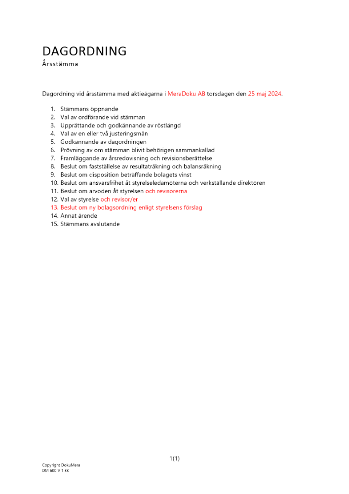 Dagordning årsstämma disponibla vinstmedel 2024