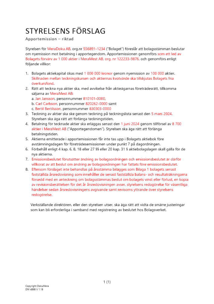 Styrelsens förslag - Riktad emission - apport - Privat avstämningsbolag