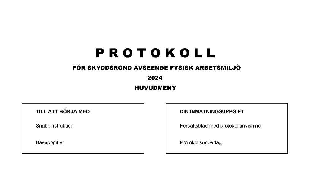 Protokoll skyddsrond fysisk arbetsmiljö