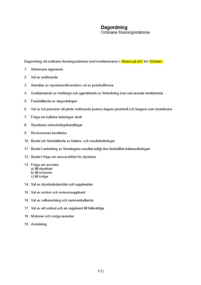 Dagordning ordinarie föreningsstämma - bostadsrättsförening