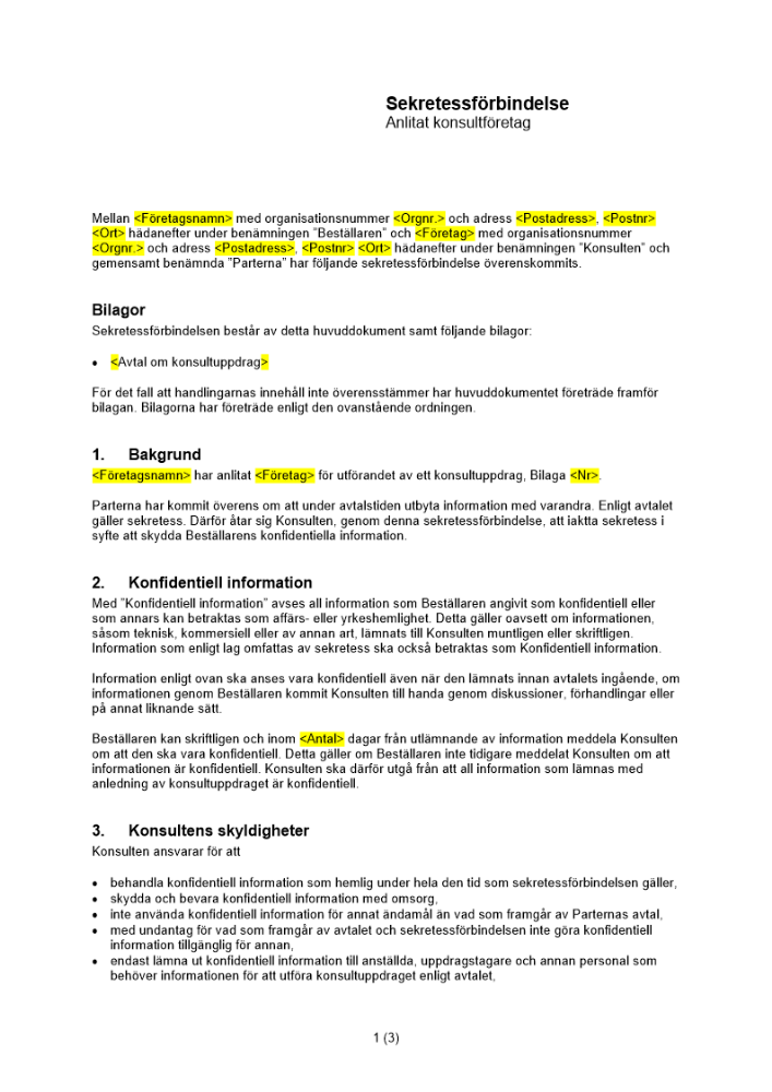 Sekretessförbindelse - Anlitat konsultföretag