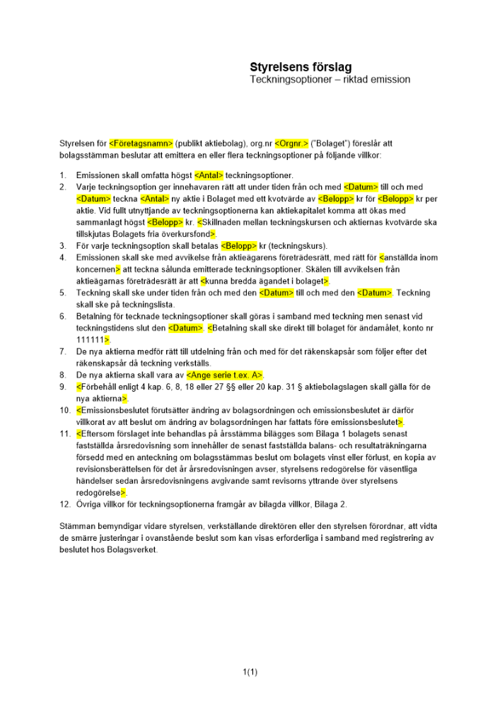 Styrelsens förslag - Riktad teckningsemission - Kontant - Publikt avstämningsbolag