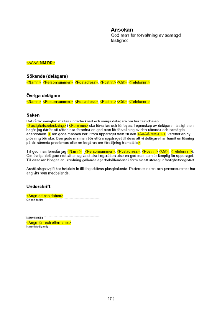 Ansökan om god man för förvaltning av samägd egendom