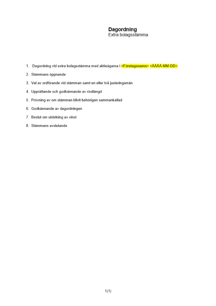 Dagordning extra bolagsstämma - Utdelning