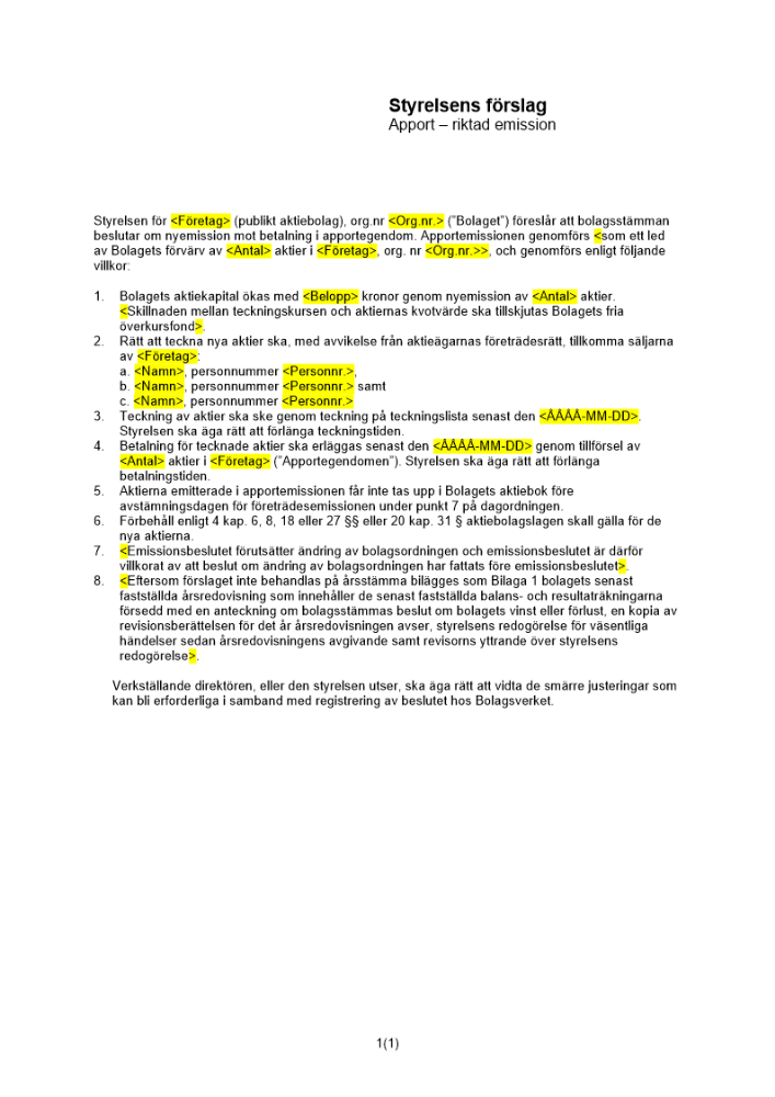 Styrelsens förslag - Riktad apportemission - Teckningsoptioner - Publikt avstämningsbolag