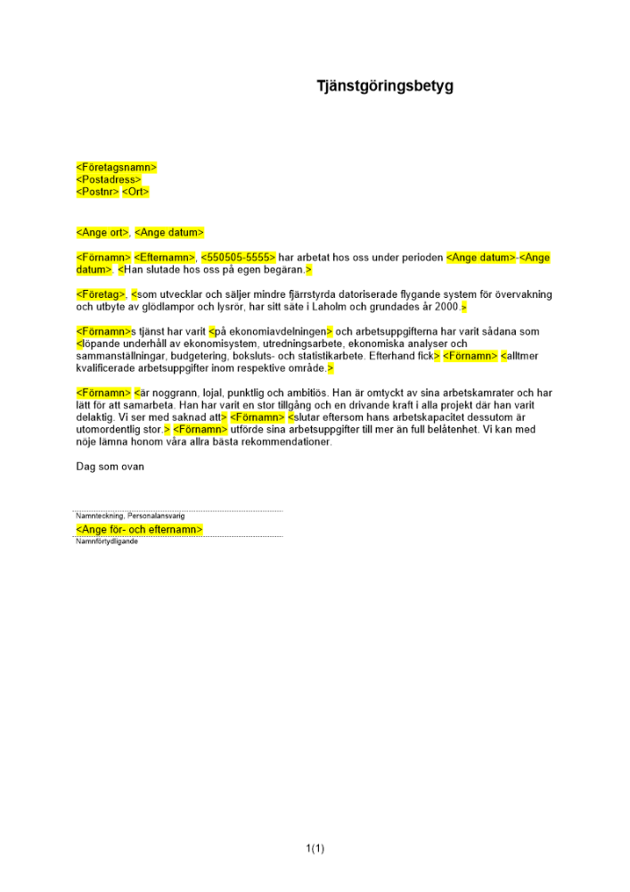 Tjänstgöringsbetyg starka rekommendationer