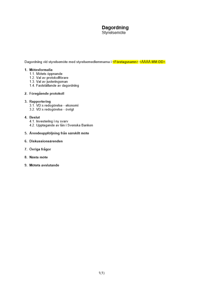 Dagordning styrelsemöte utökad