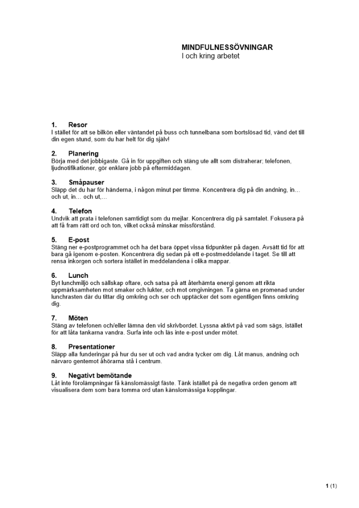 Mindfulnessövningar i och kring arbetet