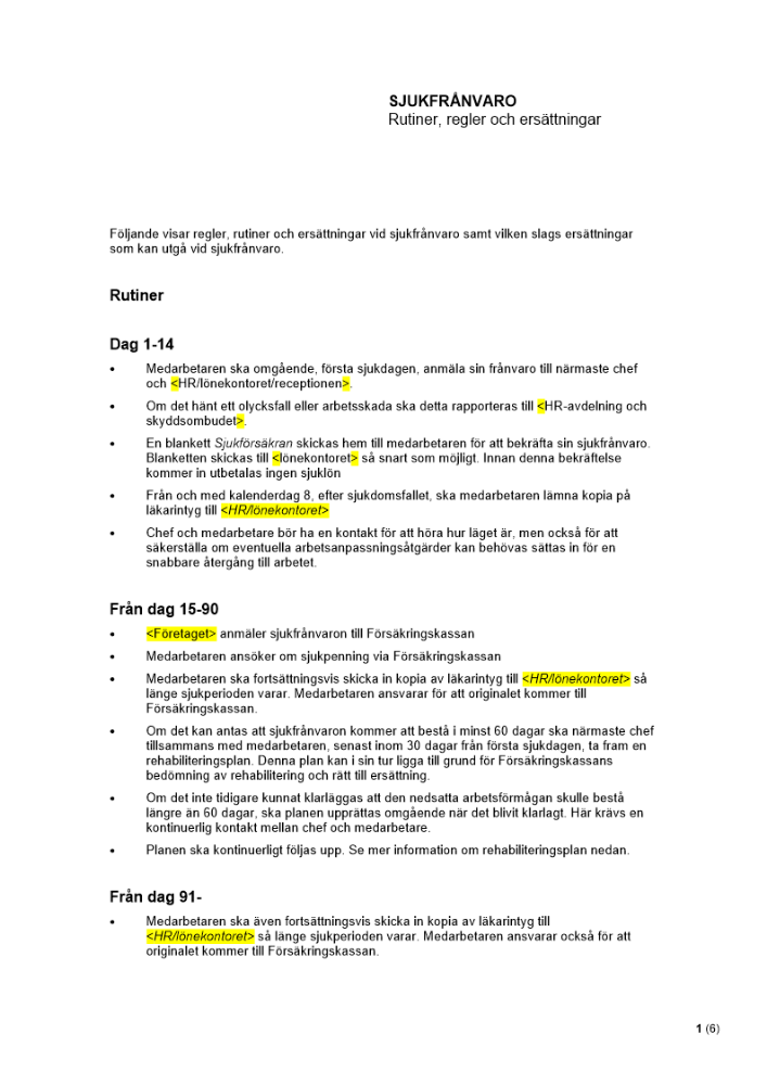 Rutiner, regler och ersättningar vid sjukfrånvaro